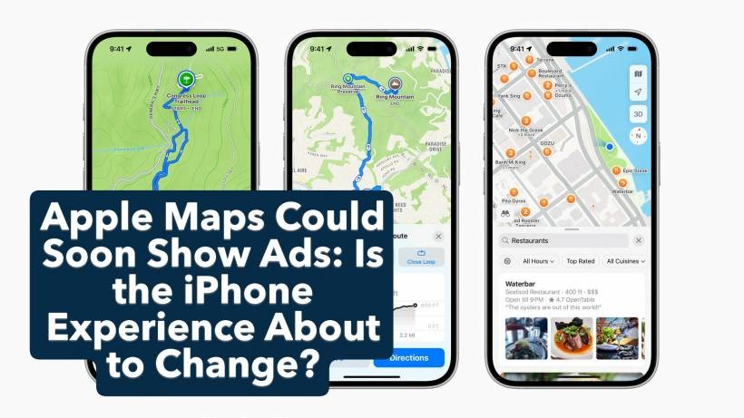 Apple Maps Could Soon Show Ads: Is the iPhone Experience About to Change?