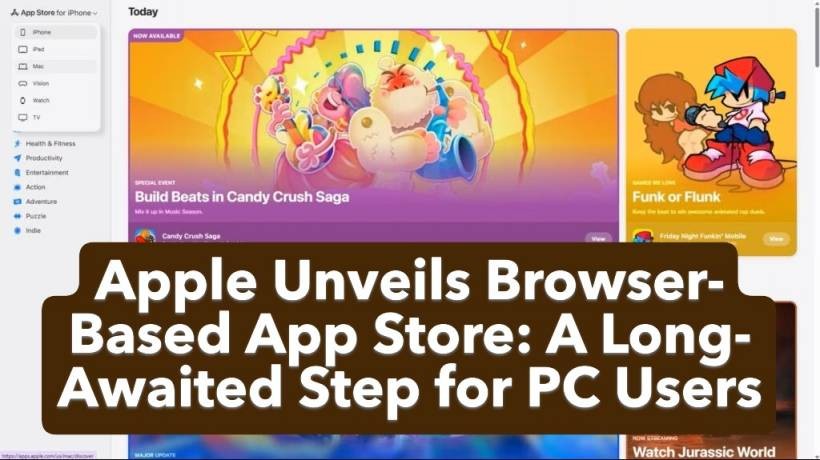 Apple Unveils Browser-Based App Store: A Long-Awaited Step for PC Users