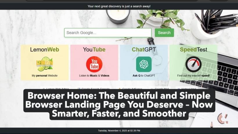 Browser Home: The Beautiful and Simple Browser Landing Page You Deserve – Now Smarter, Faster, and Smoother