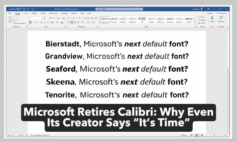 Microsoft Retires Calibri: Why Even Its Creator Says “It’s Time”