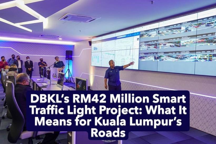 DBKL’s RM42 Million Smart Traffic Light Project: What It Means for Kuala Lumpur’s Roads