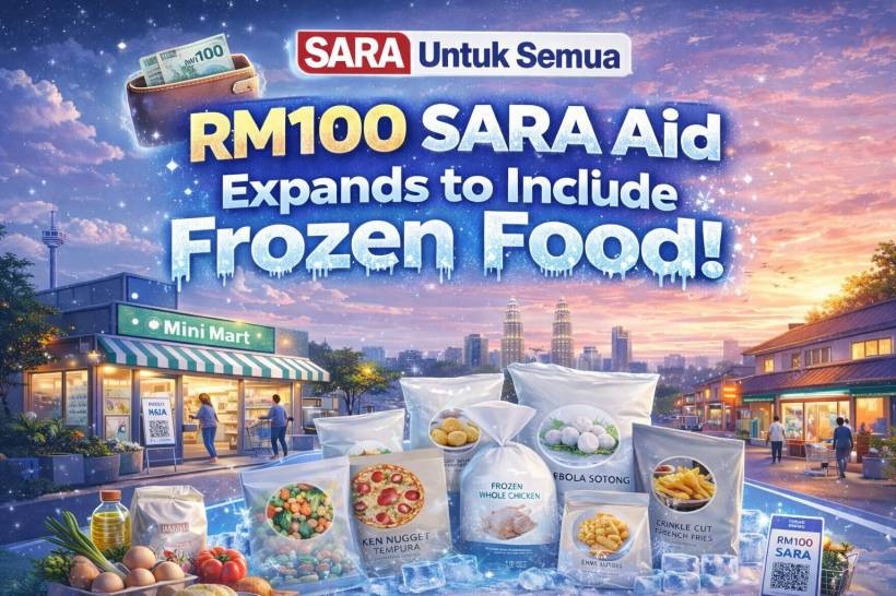 The RM100 SARA Aid Is Credited Yesterday, and Yes, Frozen Food Is Now on the List