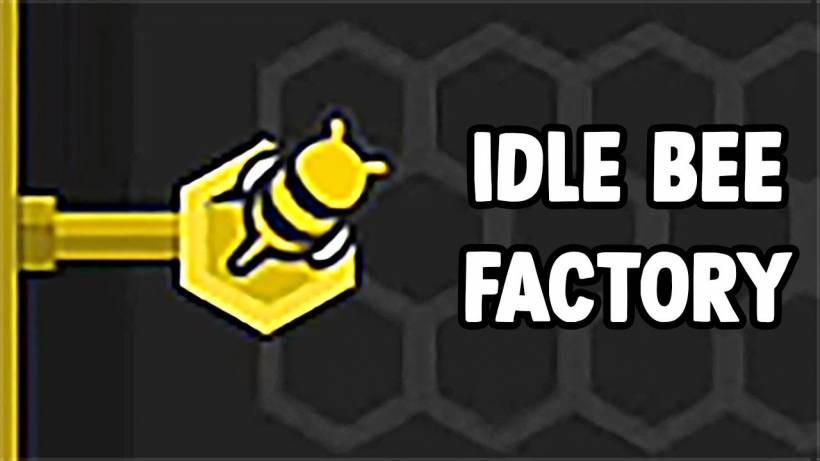 Idle Bee Factory: A Cozy Idle Game That Turns Honey Production Into a Satisfying Routine