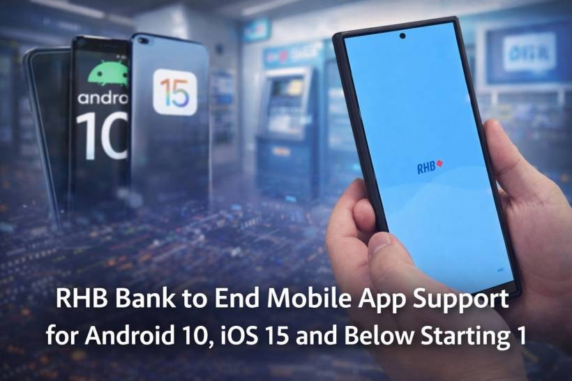RHB Bank Is Dropping Support for Older Phones, and Some Users Will Need to Act Soon