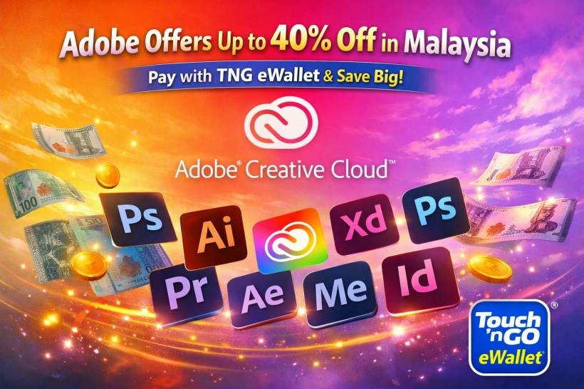 Adobe Now Offers Up to 40% Off in Malaysia When You Pay With TNG eWallet