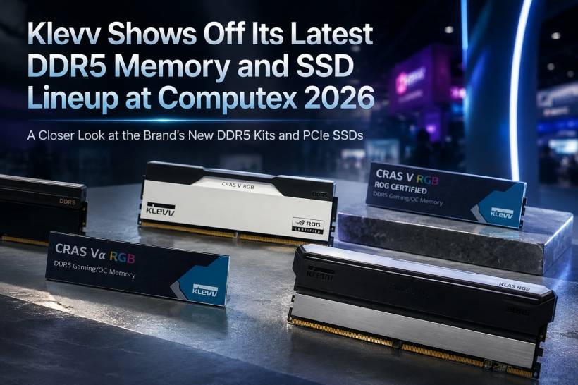 Klevv Shows Off Its Latest DDR5 Memory and SSD Lineup at Computex 2026