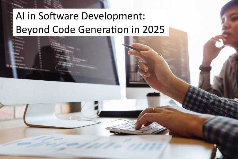 AI in Software Development: Beyond Code Generation in 2025