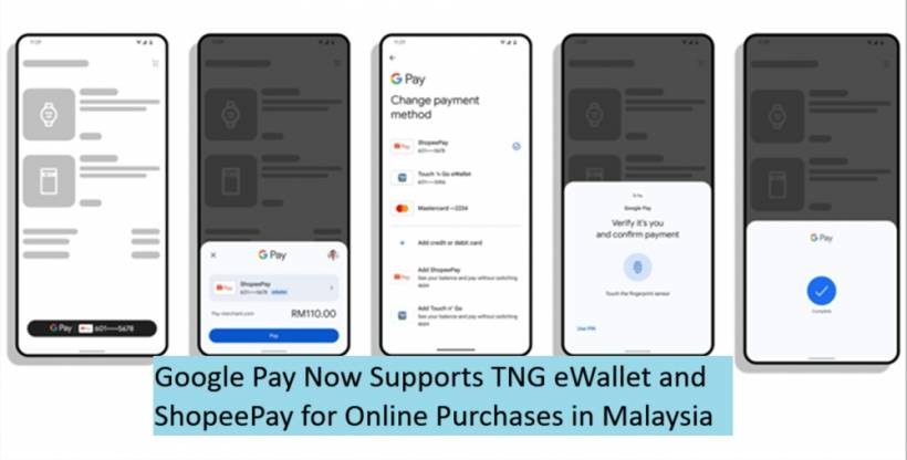 Google Pay Now Supports TNG eWallet and ShopeePay for Online Purchases in Malaysia