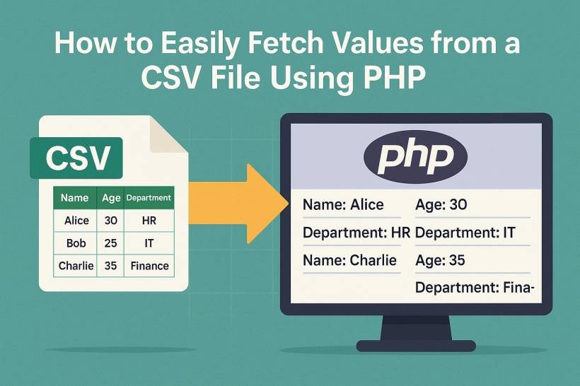 How to Easily Fetch Values from a CSV File Using PHP