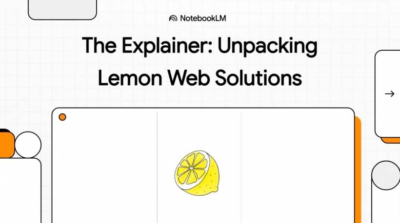 Lemon Web Solutions Summarized with Google NotebookLM: A Smart New Way to Showcase Your Website