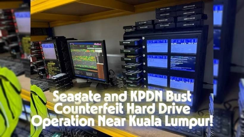 Seagate and KPDN Bust Counterfeit Hard Drive Operation Near Kuala Lumpur