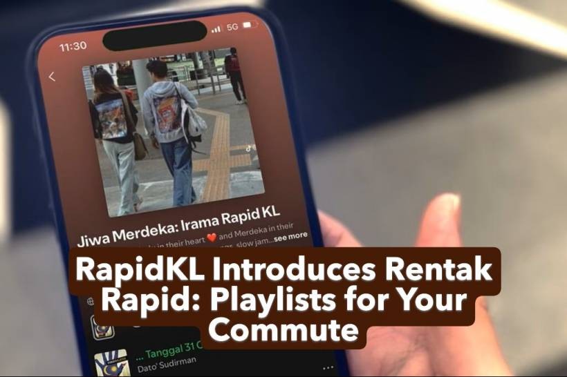 RapidKL Introduces Rentak Rapid: Playlists for Your Commute