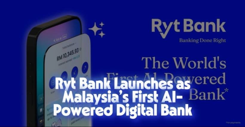 Ryt Bank Launches as Malaysia’s First AI-Powered Digital Bank