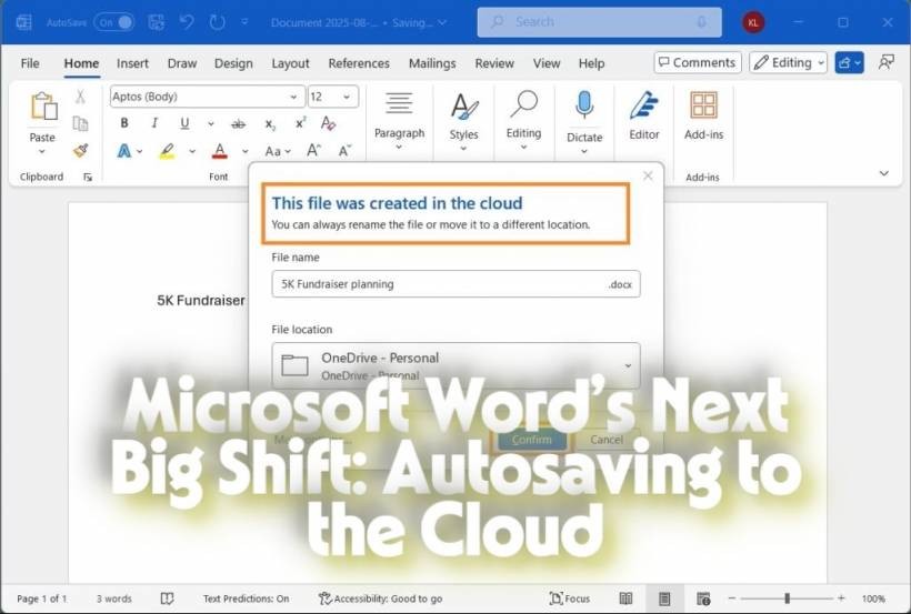 Microsoft Word’s Next Big Shift: Auto-saving to the Cloud