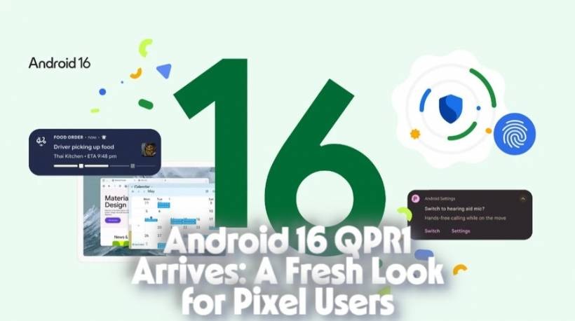 Android 16 QPR1 Arrives: A Fresh Look for Pixel Users