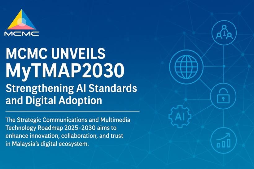 MCMC Unveils MyTMAP2030, Strengthening AI Standards and Digital Adoption