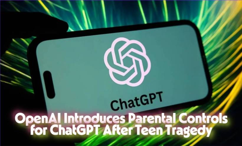 OpenAI Introduces Parental Controls for ChatGPT After Teen Tragedy