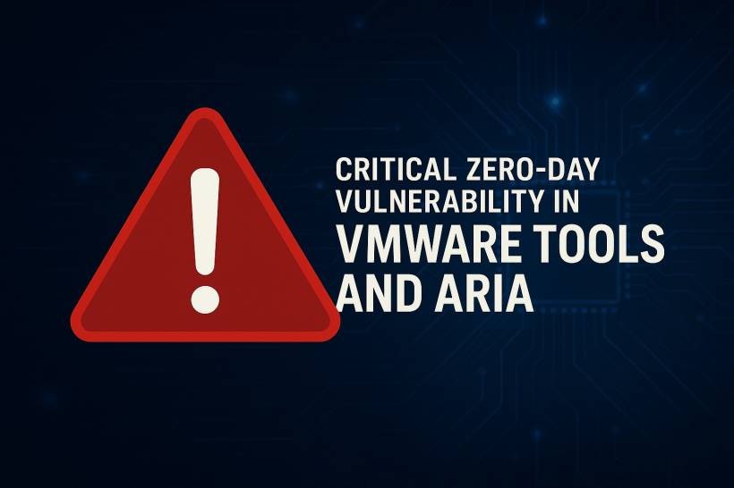 Critical Zero-Day in VMware Tools and Aria: What You Need to Know