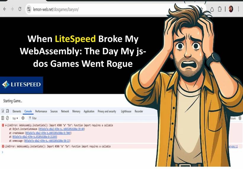 When LiteSpeed Broke My WebAssembly: The Day My js-dos Games Went Rogue