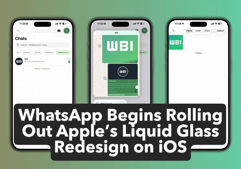 WhatsApp Begins Rolling Out Apple’s Liquid Glass Redesign on iOS