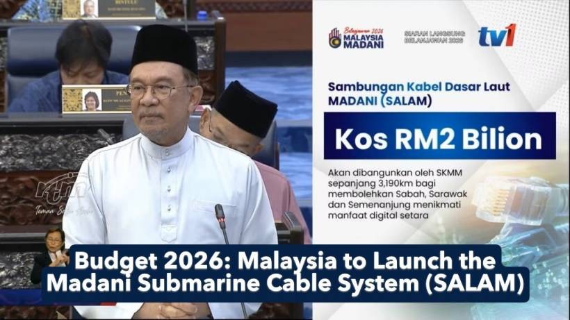 Budget 2026: Malaysia to Launch the Madani Submarine Cable System (SALAM)